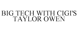 BIG TECH WITH CIGI'S TAYLOR OWEN