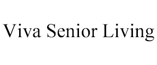 VIVA SENIOR LIVING