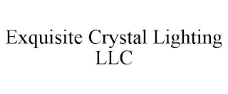 EXQUISITE CRYSTAL LIGHTING LLC