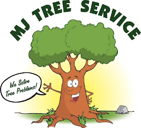 MJ TREE SERVICE WE SOLVE TREE PROBLEMS!