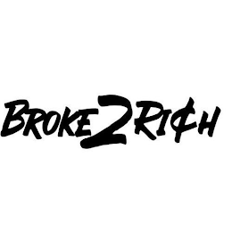 BROKE2RICH