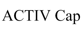 ACTIV CAP