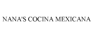 NANA'S COCINA MEXICANA