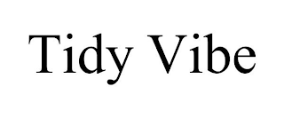 TIDY VIBE