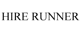 HIRE RUNNER