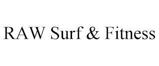 RAW SURF & FITNESS