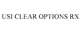 USI CLEAR OPTIONS RX