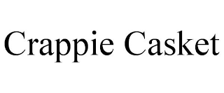 CRAPPIE CASKET