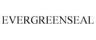 EVERGREENSEAL