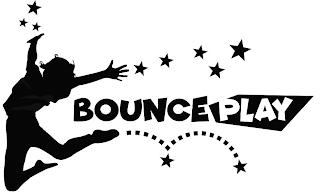 BOUNCE PLAY