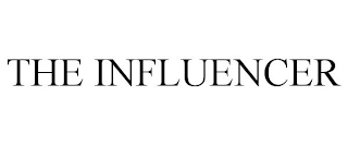 THE INFLUENCER