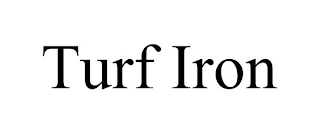 TURF IRON