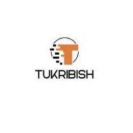 TUKRIBISH