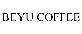 BEYU COFFEE