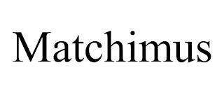 MATCHIMUS