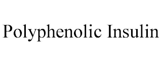 POLYPHENOLIC INSULIN