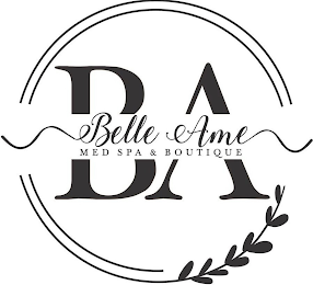 BELLE AME MED SPA & BOUTIQUE BA