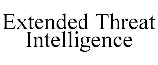 EXTENDED THREAT INTELLIGENCE