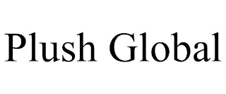 PLUSH GLOBAL