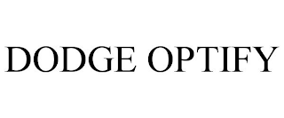 DODGE OPTIFY