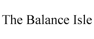 THE BALANCE ISLE