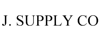 J. SUPPLY CO