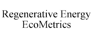 REGENERATIVE ENERGY ECOMETRICS