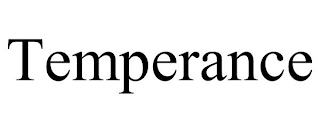 TEMPERANCE