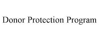 DONOR PROTECTION PROGRAM