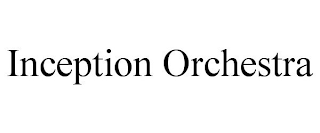 INCEPTION ORCHESTRA