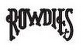 ROWDIES