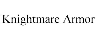 KNIGHTMARE ARMOR