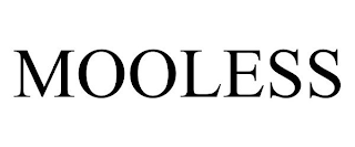MOOLESS