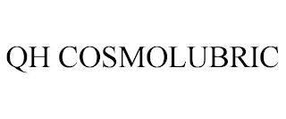 QH COSMOLUBRIC