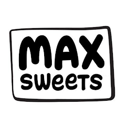 MAX SWEETS