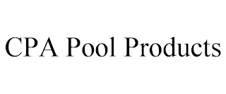 CPA POOL PRODUCTS