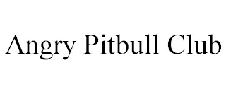 ANGRY PITBULL CLUB