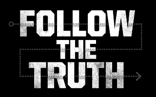 FOLLOW THE TRUTH