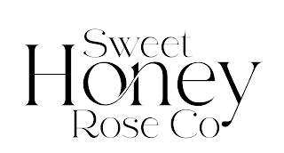 SWEET HONEY ROSE CO