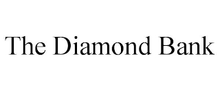 THE DIAMOND BANK