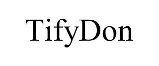 TIFYDON