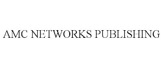 AMC NETWORKS PUBLISHING