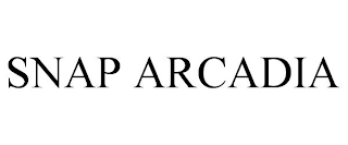 SNAP ARCADIA