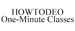 HOWTODEO ONE-MINUTE CLASSES