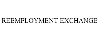 REEMPLOYMENT EXCHANGE