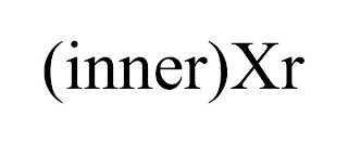 (INNER)XR