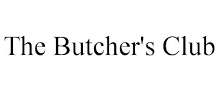 THE BUTCHER'S CLUB