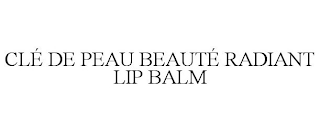 CLÉ DE PEAU BEAUTÉ RADIANT LIP BALM