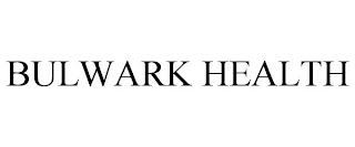 BULWARK HEALTH