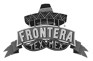 FRONTERA TEX MEX